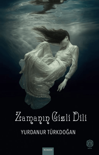 Zamanın Gizli Dili