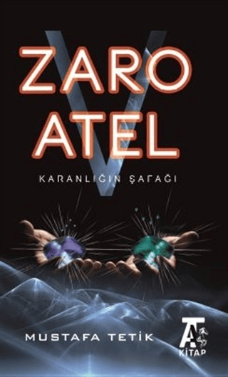 Zaro V Atel - Karanlığın Şafağı