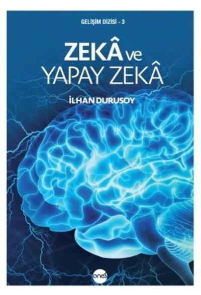 Zeka ve Yapay Zeka İlhan Durusoy