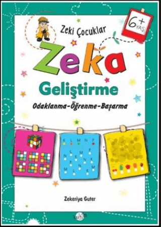 Zeki Çocuklar Zeka Geliştirme +6 Yaş