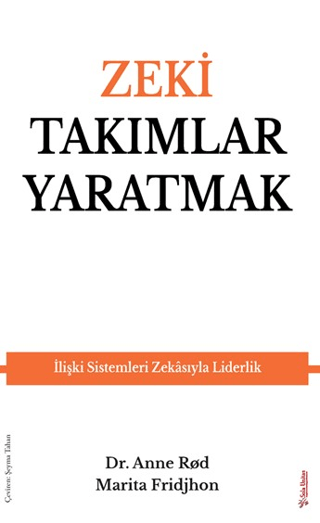 Zeki Takımlar Yaratmak