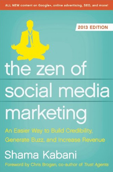 Zen of Social Media Marketing  Shama Kabani Kabani