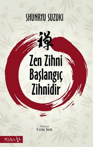 Zen Zihni Başlangıç Zihnidir Shunryu Suzuki