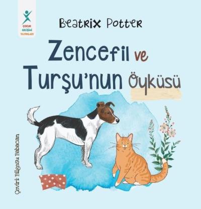Zencefil ve Turşu'nun Öyküsü Beatrix Potter
