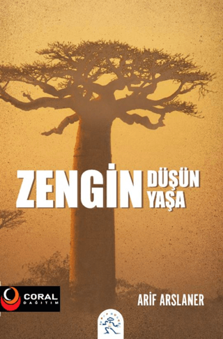 Zengin Düşün Zengin Yaşa