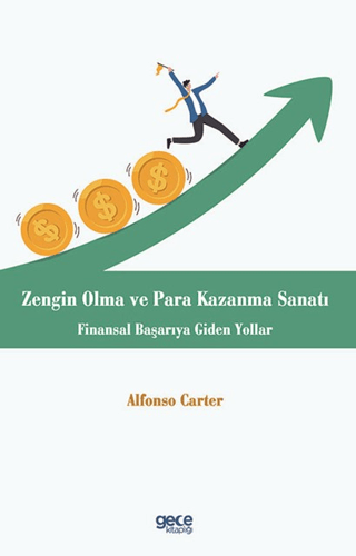 Zengin Olma ve Para Kazanma Sanatı