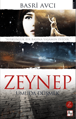 Zeynep Umuda Düşmek