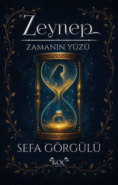 Zeynep - Zamanın Yüzü (Ciltli)