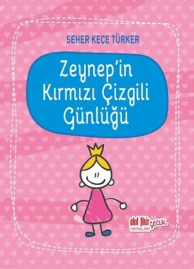 Zeynep'in Kırmızı Çizgili Günlüğü