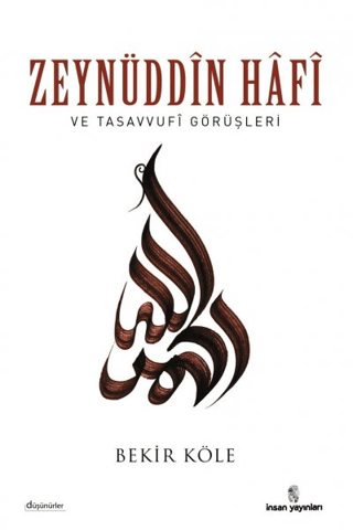 Zeynüddin Hafi ve Tasavvufi Görüşleri