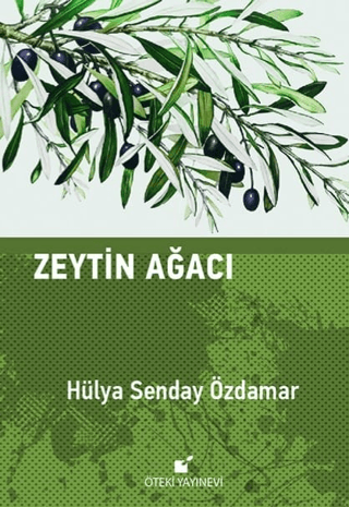 Zeytin Ağacı (Ciltli)
