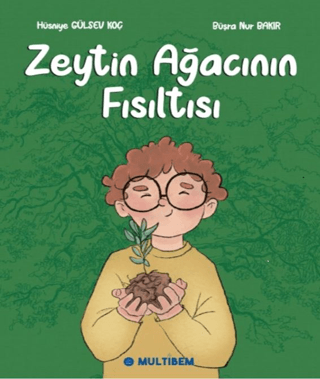 Zeytin Ağacının Fısıltısı