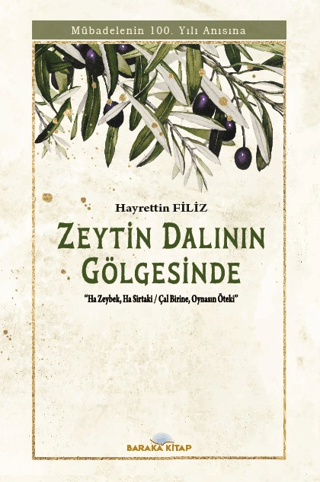 Zeytin Dalının Gölgesinde