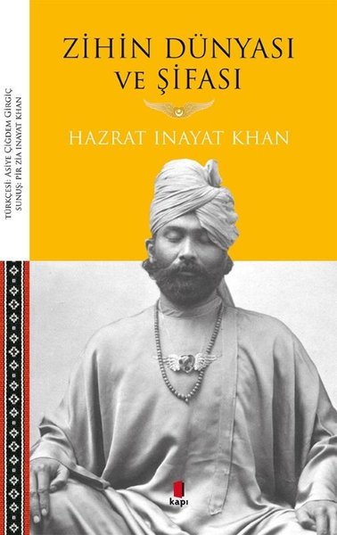 Zihin Dünyası ve Şifası Hazrat Inayat Khan