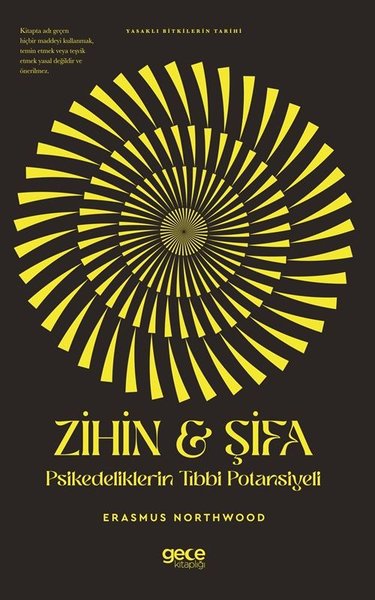 Zihin & Şifa Psikedeliklerin Tıbbi Potansiyeli