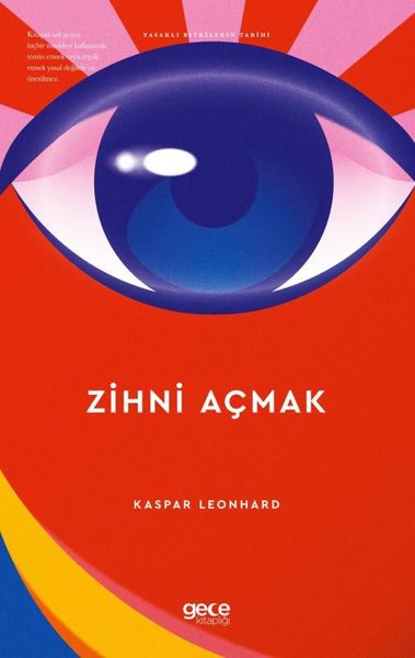 Zihni Açmak - Yasaklı Bitkilerin Tarihi