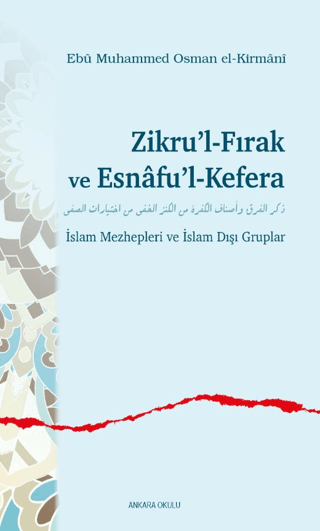 Zikru’l-Fırak ve Esnâfu’l-Kefera