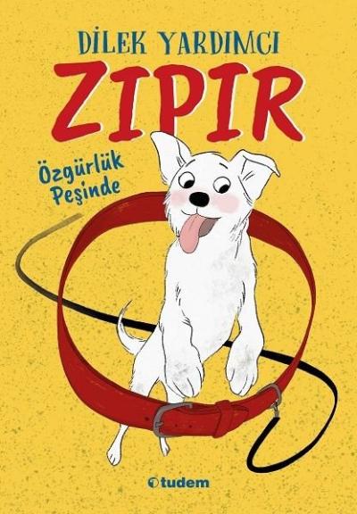 Zıpır Özgürlük Peşinde Dilek Yardımcı