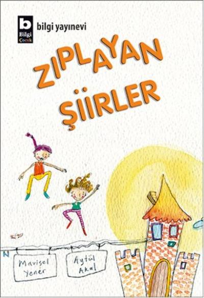 Zıplayan Şiirler %20 indirimli Aytül Akal