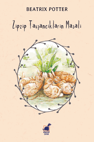 Zıpzıp Tavşancıkların Masalı Beatrix Potter
