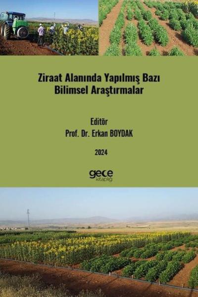 Ziraat Alanında Yapılmış Bazı Bilimsel Araştırmalar Kolektif