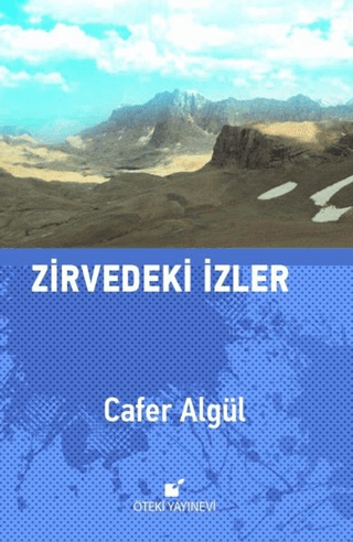 Zirvedeki İzler (Ciltli)