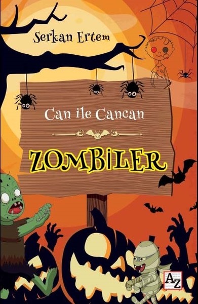 Zombiler - Can ile Cancan Serkan Ertem