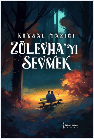 Züleyha’yı Sevmek