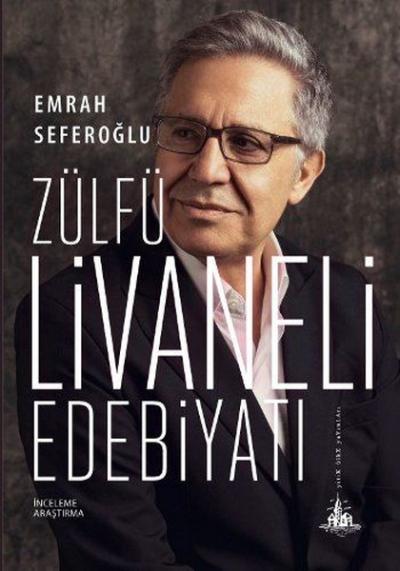 Zülfü Livaneli Edebiyatı Emrah Seferoğlu