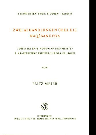Zwei Abhandlungen Über Die Naqsbandiyya
